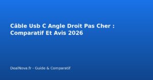 Câble Usb C Angle Droit Pas Cher : Comparatif Et Avis 2026