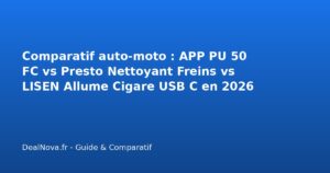 Comparatif auto-moto : APP PU 50 FC vs Presto Nettoyant Freins vs LISE…
