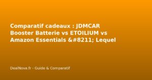 Comparatif cadeaux : JDMCAR Booster Batterie vs ETOILIUM vs Amazon Ess…