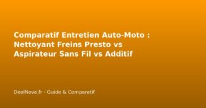 Comparatif Entretien Auto-Moto : Nettoyant Freins Presto vs Aspirateur…