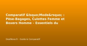 Comparatif 'Mode' : Pèse-Bagages, Culottes Femme et Boxers Homme – Ess…