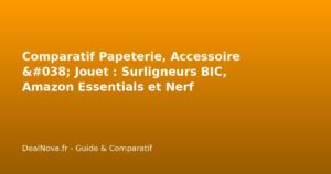 Comparatif Papeterie, Accessoire & Jouet : Surligneurs BIC, Amazon Ess…