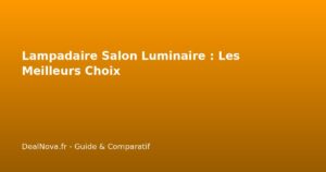 Lampadaire Salon Luminaire : Les Meilleurs Choix