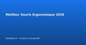 Meilleur Souris Ergonomique 2026