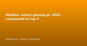 Meilleur volant gaming pc 2026 : comparatif et top 5