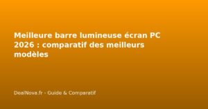 Meilleure barre lumineuse écran PC <a href=