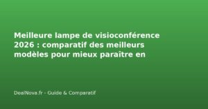 Meilleure lampe de visioconférence <a href=