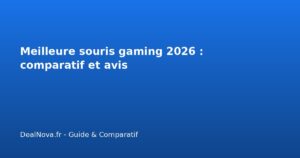 Meilleure souris gaming 2026 : comparatif et avis
