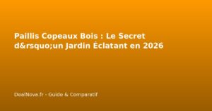 Paillis Copeaux Bois : Le Secret d&rsquo;un Jardin Éclatant en 2026