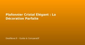 Plafonnier Cristal Élégant : La Décoration Parfaite