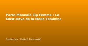 Porte-Monnaie Zip Femme : Le Must-Have de la Mode Féminine