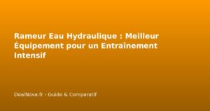 Rameur Eau Hydraulique : Meilleur Équipement pour un Entraînement Intensif