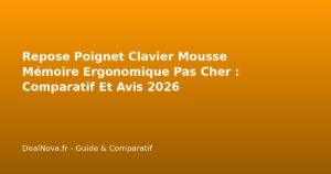 Repose Poignet Clavier Mousse Mémoire Ergonomique Pas Cher : Comparatif…