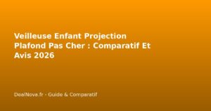 Veilleuse Enfant Projection Plafond Pas Cher : Comparatif Et Avis…